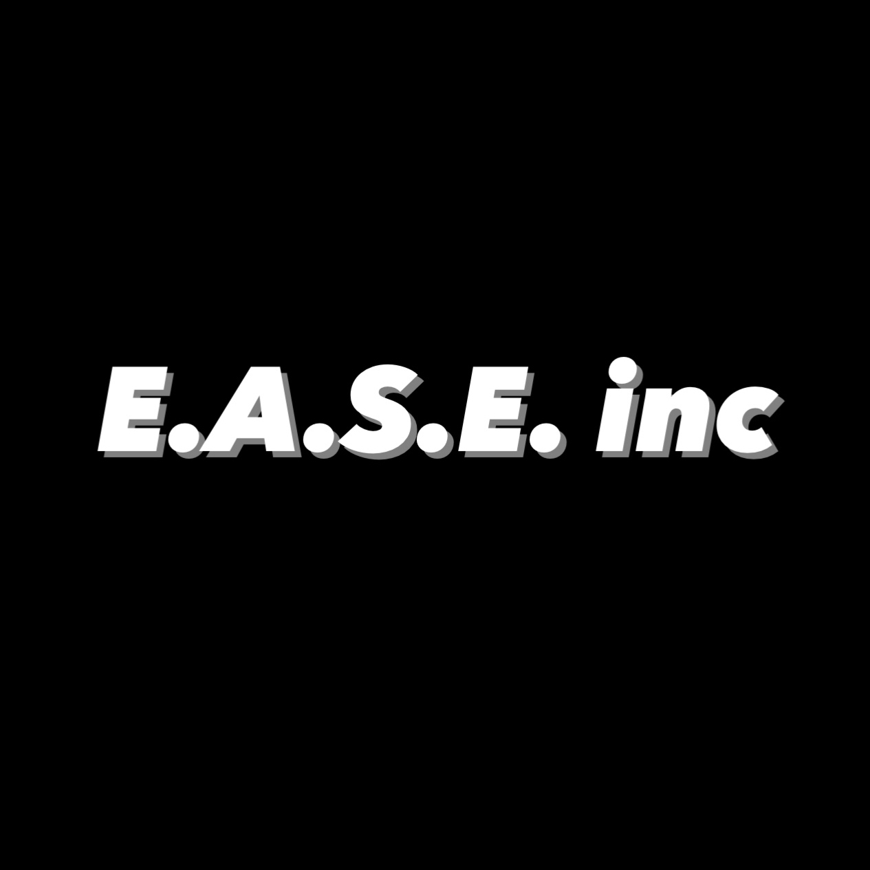 E.A.S.E. Inc